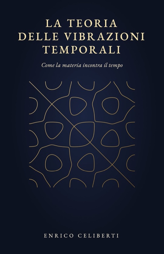 Copertina dell'edizione: La teoria delle vibrazioni temporali
